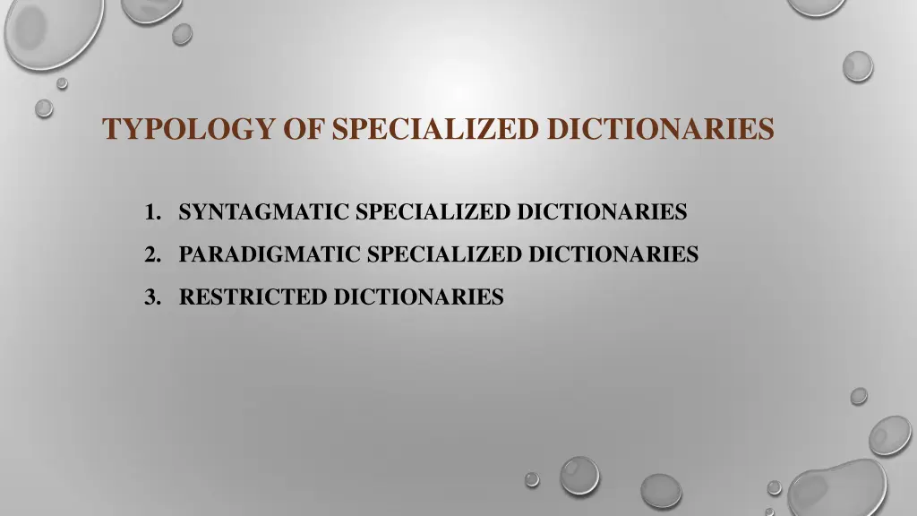 typology of specialized dictionaries