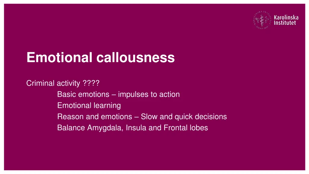 emotional callousness