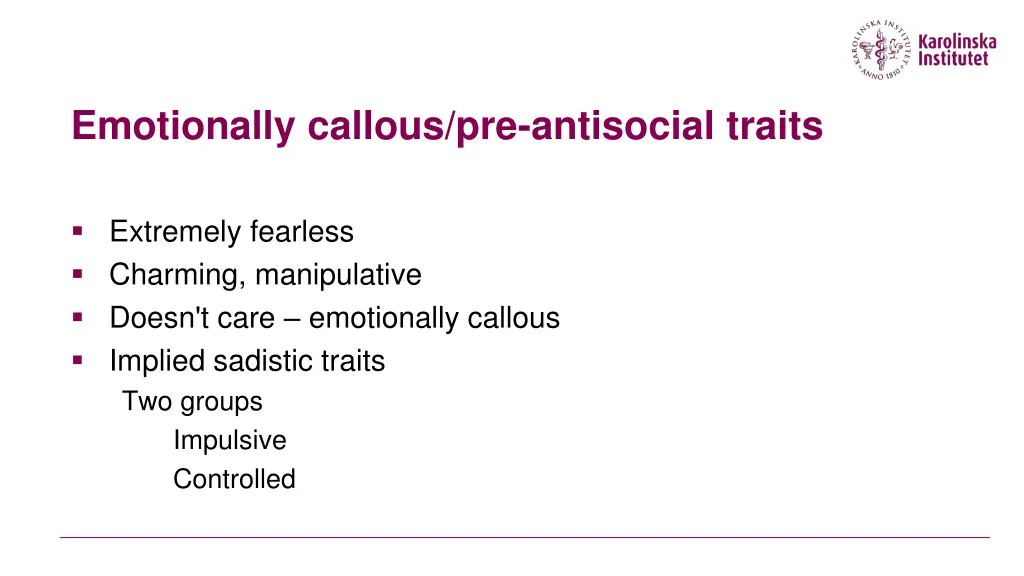 emotionally callous pre antisocial traits