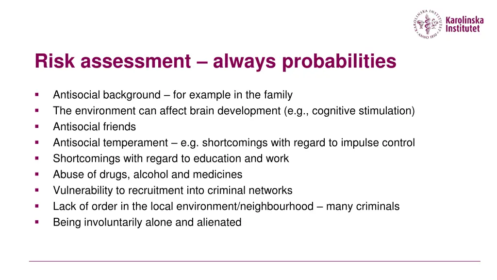 risk assessment always probabilities