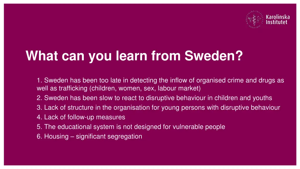 what can you learn from sweden