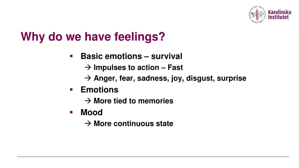 why do we have feelings