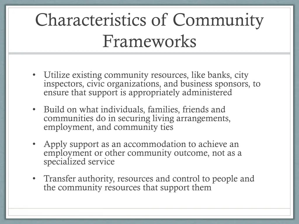 characteristics of community frameworks