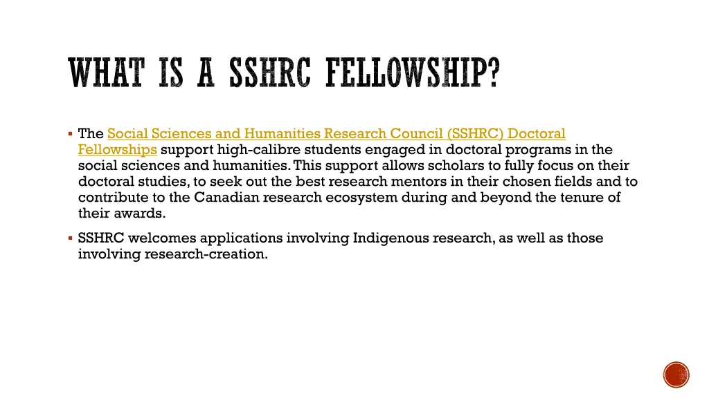 what is a sshrc fellowship