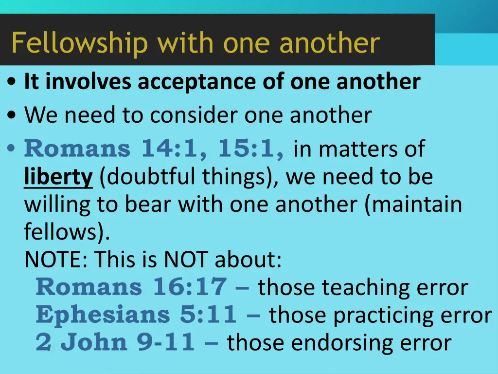 fellowship with one another it involves 2