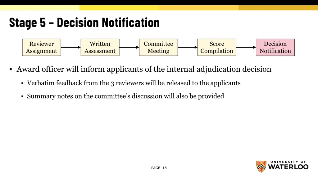 stage 5 decision notification