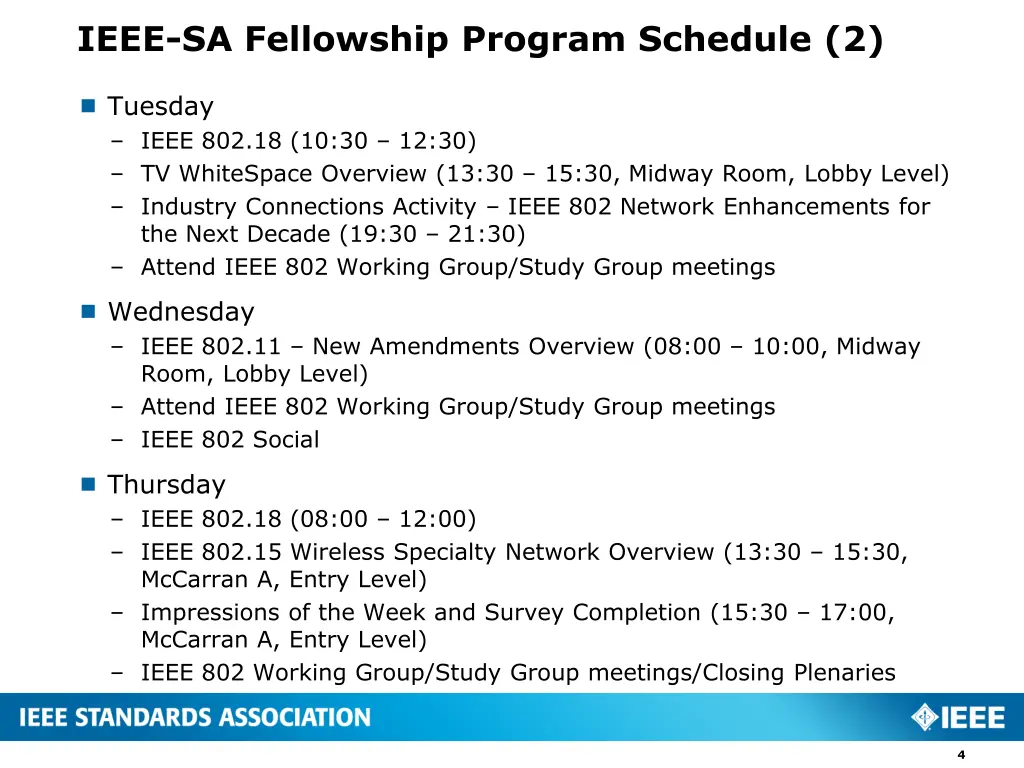 ieee sa fellowship program schedule 2