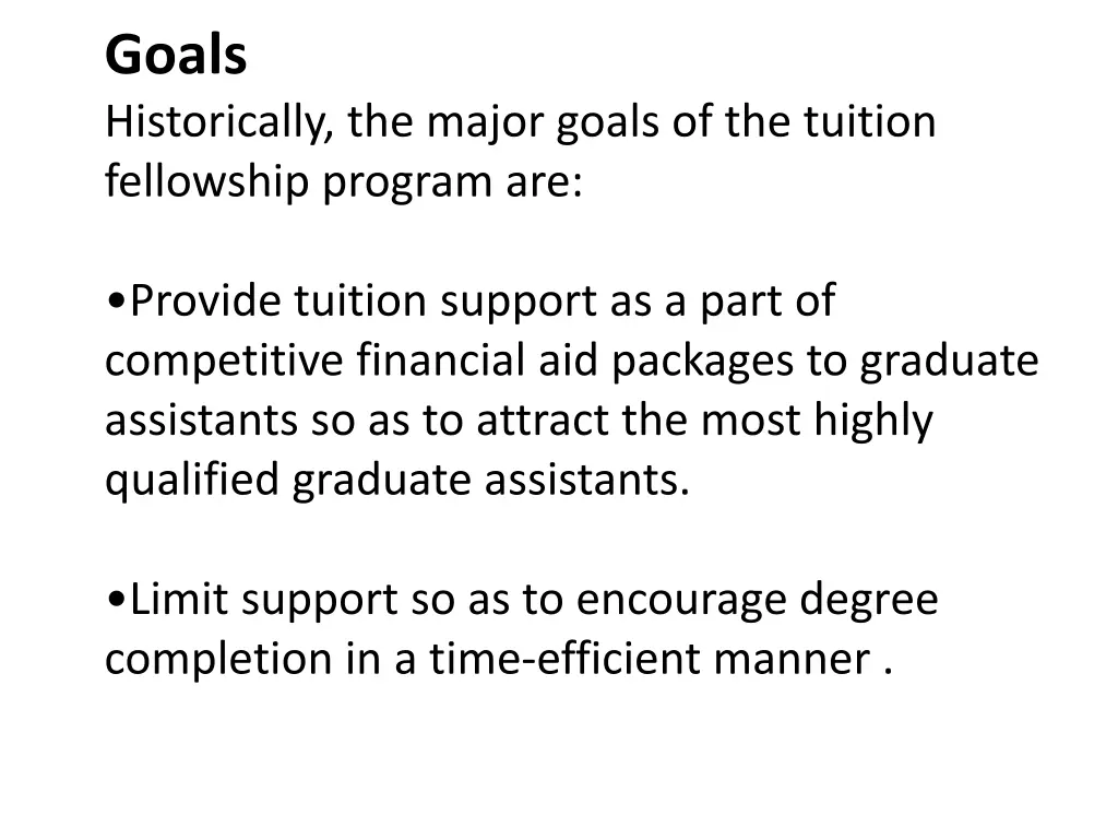 goals historically the major goals of the tuition