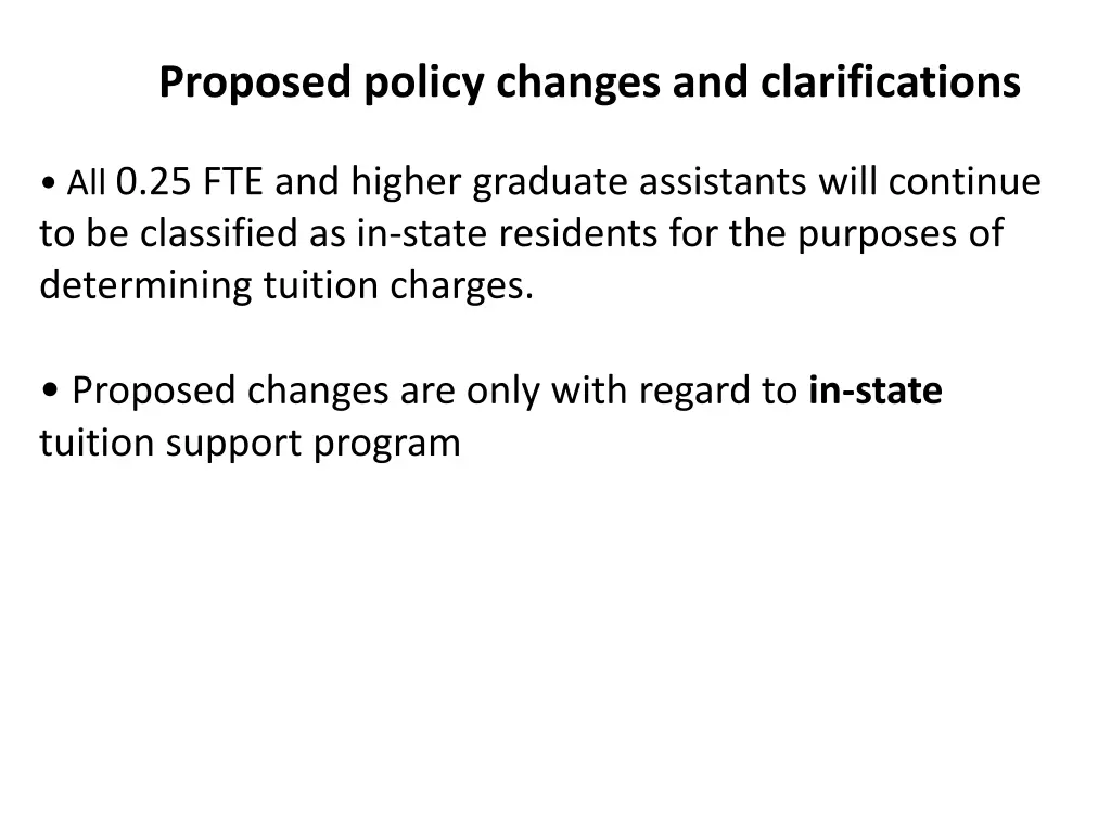 proposed policy changes and clarifications