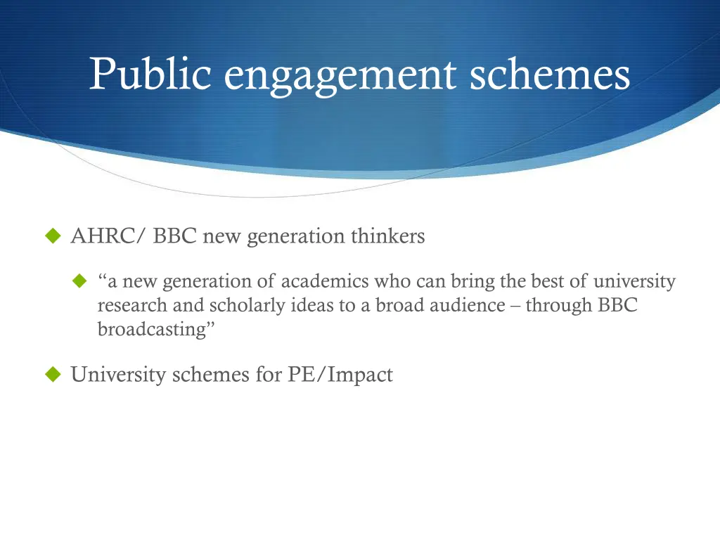 public engagement schemes