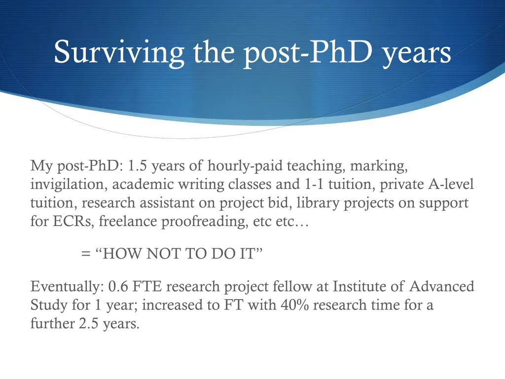 surviving the post phd years