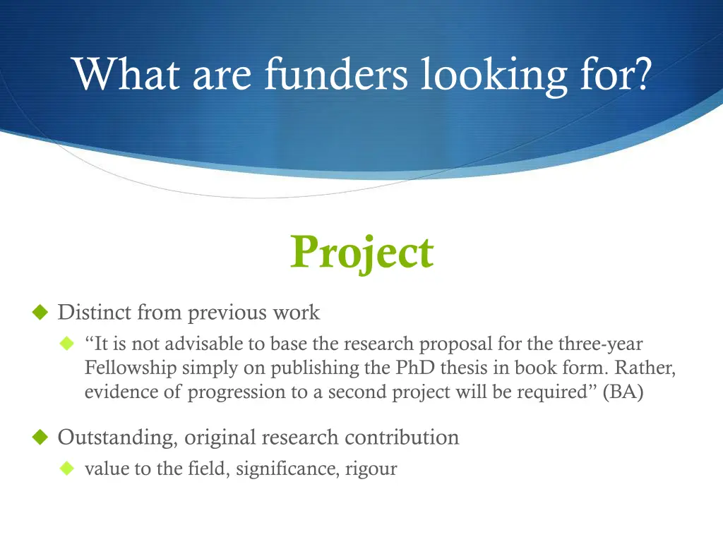 what are funders looking for 3