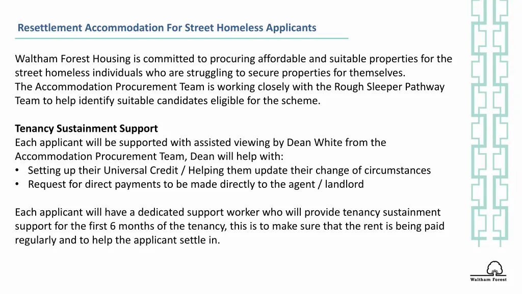 resettlement accommodation for street homeless