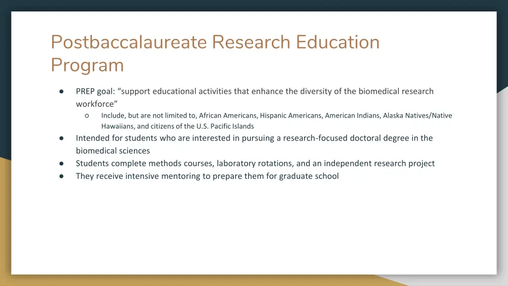 postbaccalaureate research education program