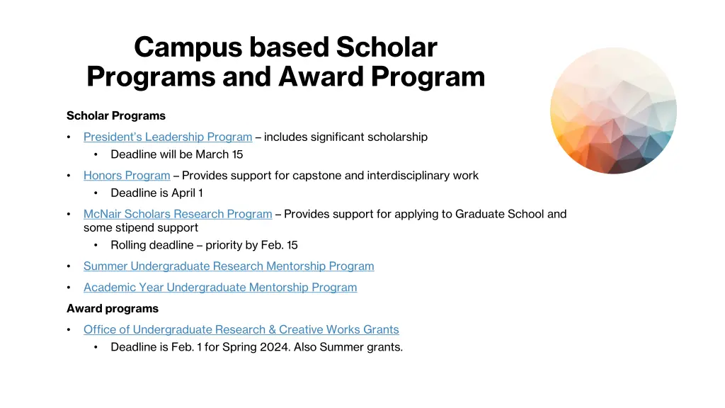 campus based scholar programs and award program