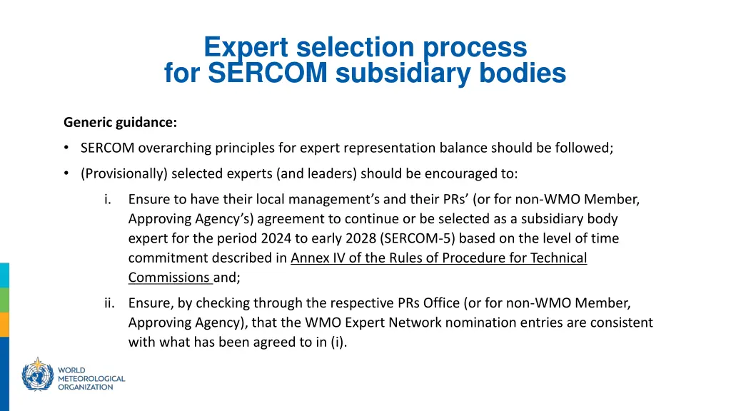 expert selection process for sercom subsidiary