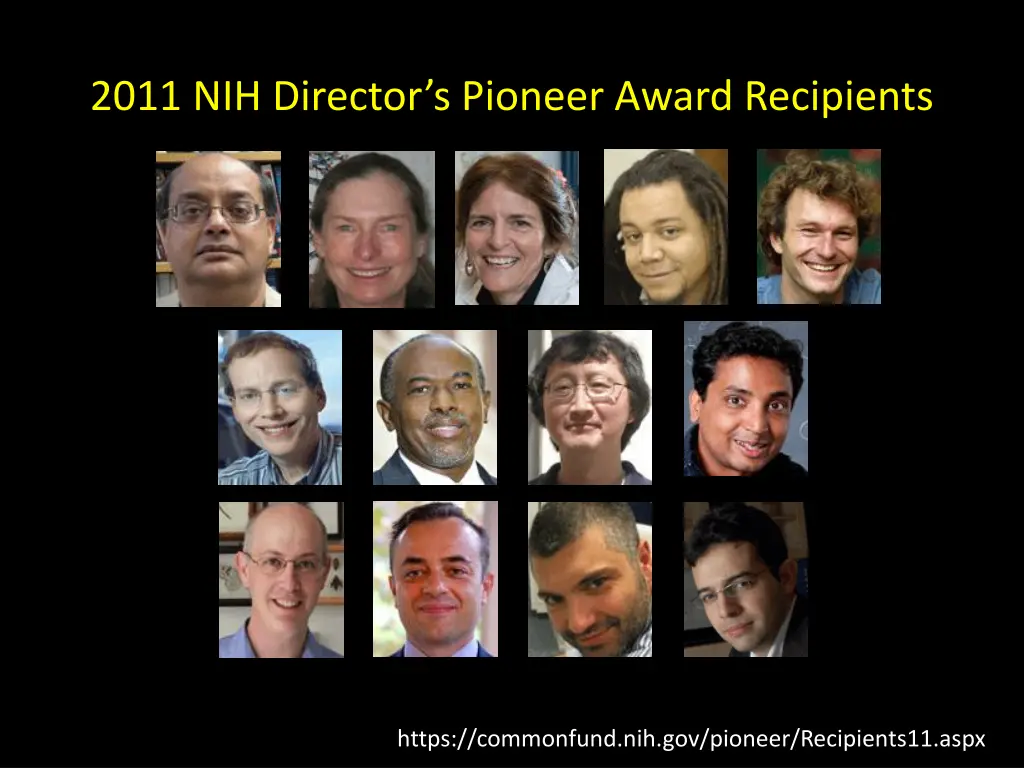 2011 nih director s pioneer award recipients