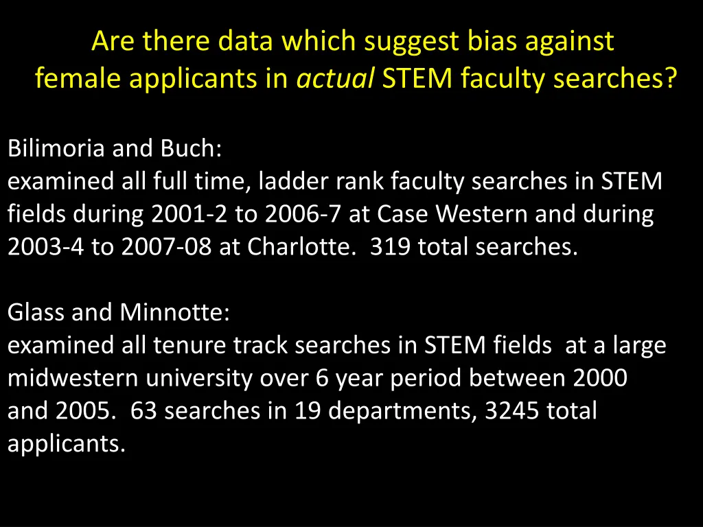 are there data which suggest bias against female