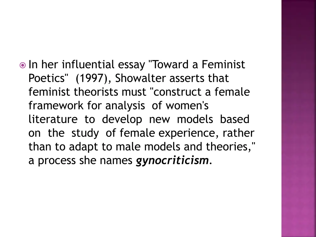 in her influential essay toward a feminist