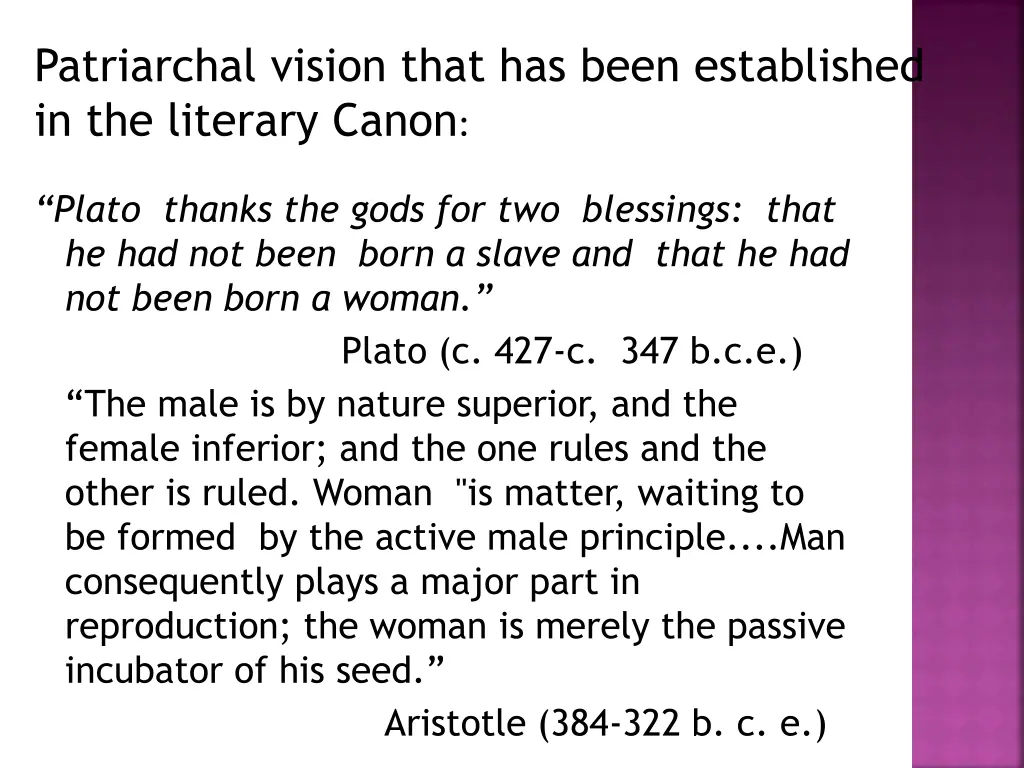 patriarchal vision that has been established