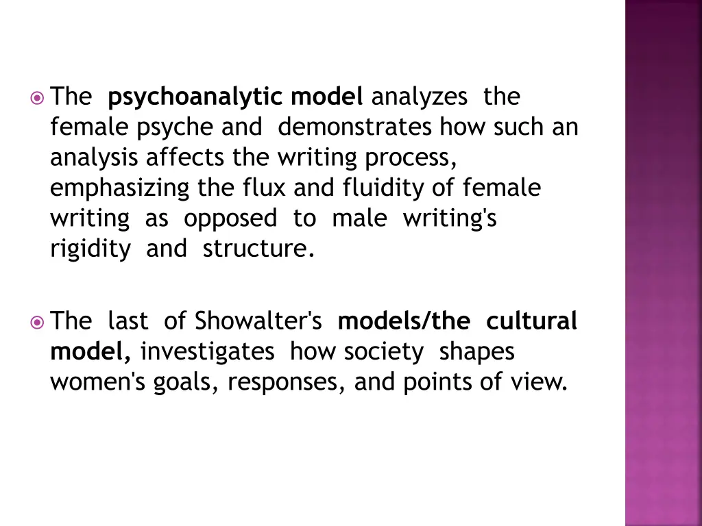 the psychoanalytic model analyzes the female