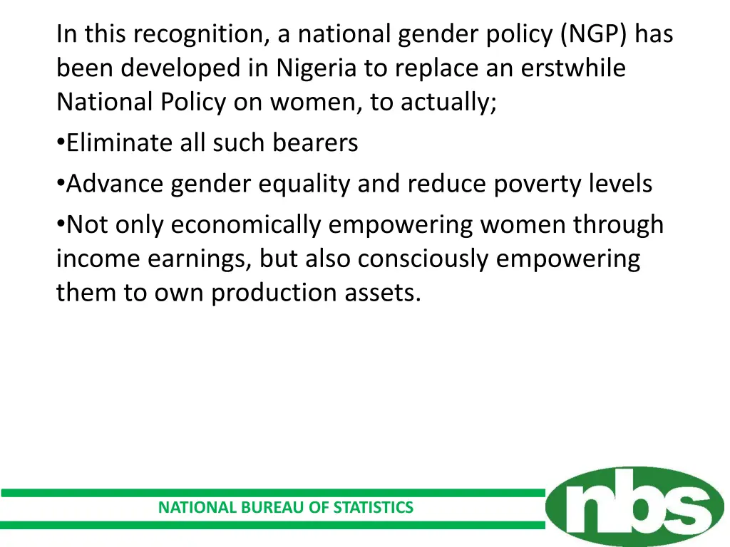 in this recognition a national gender policy