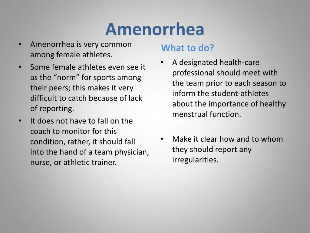 amenorrhea