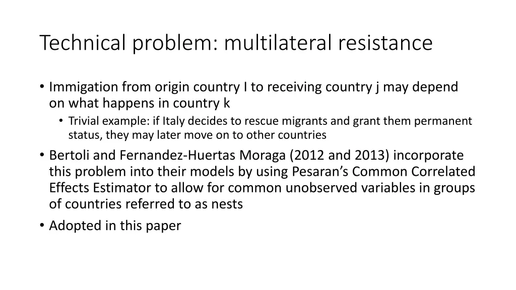 technical problem multilateral resistance