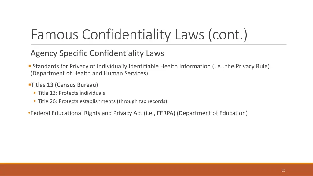 famous confidentiality laws cont