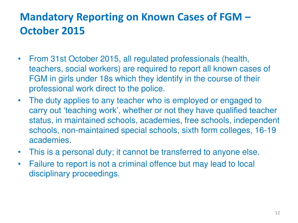 mandatory reporting on known cases of fgm october