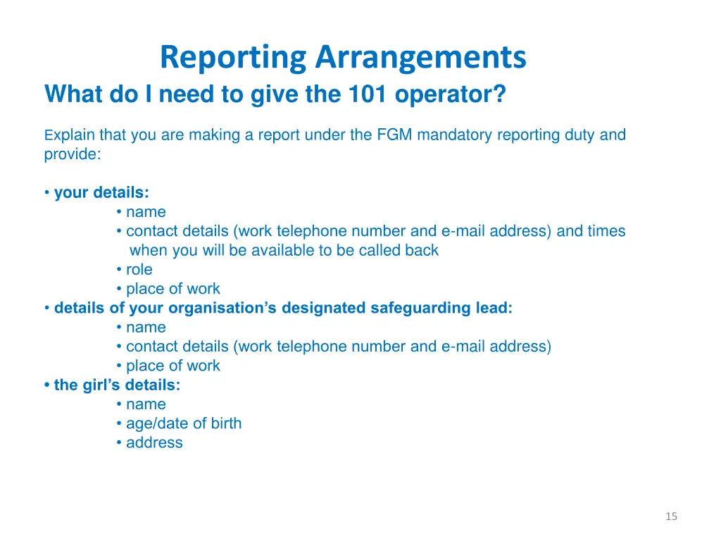 reporting arrangements what do i need to give