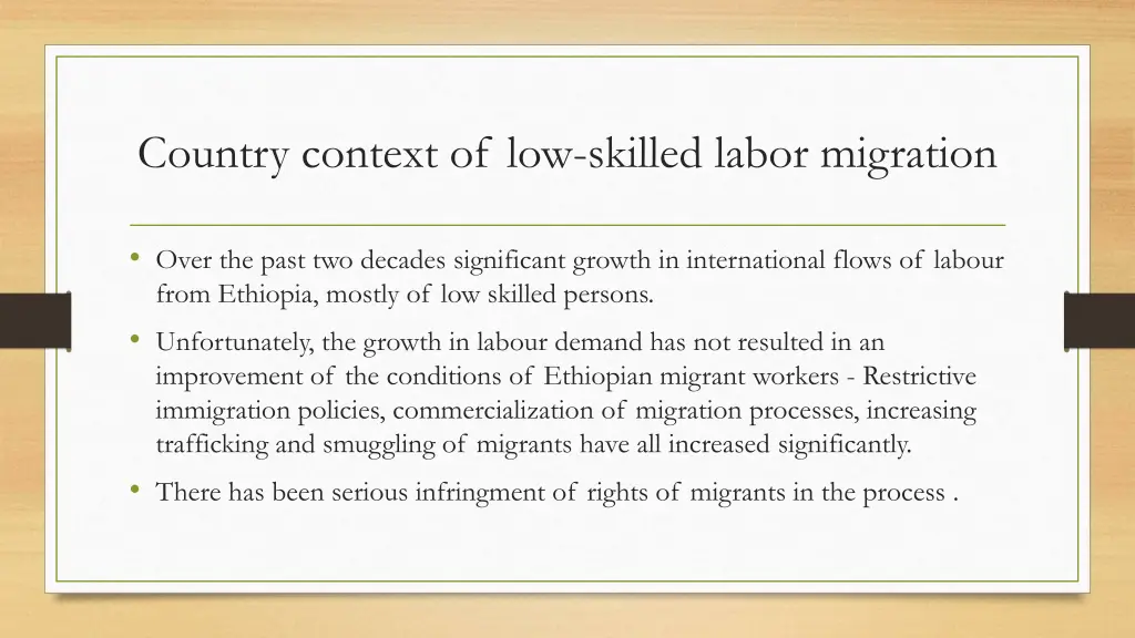 country context of low skilled labor migration