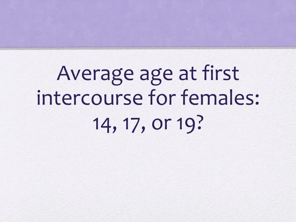 average age at first intercourse for females