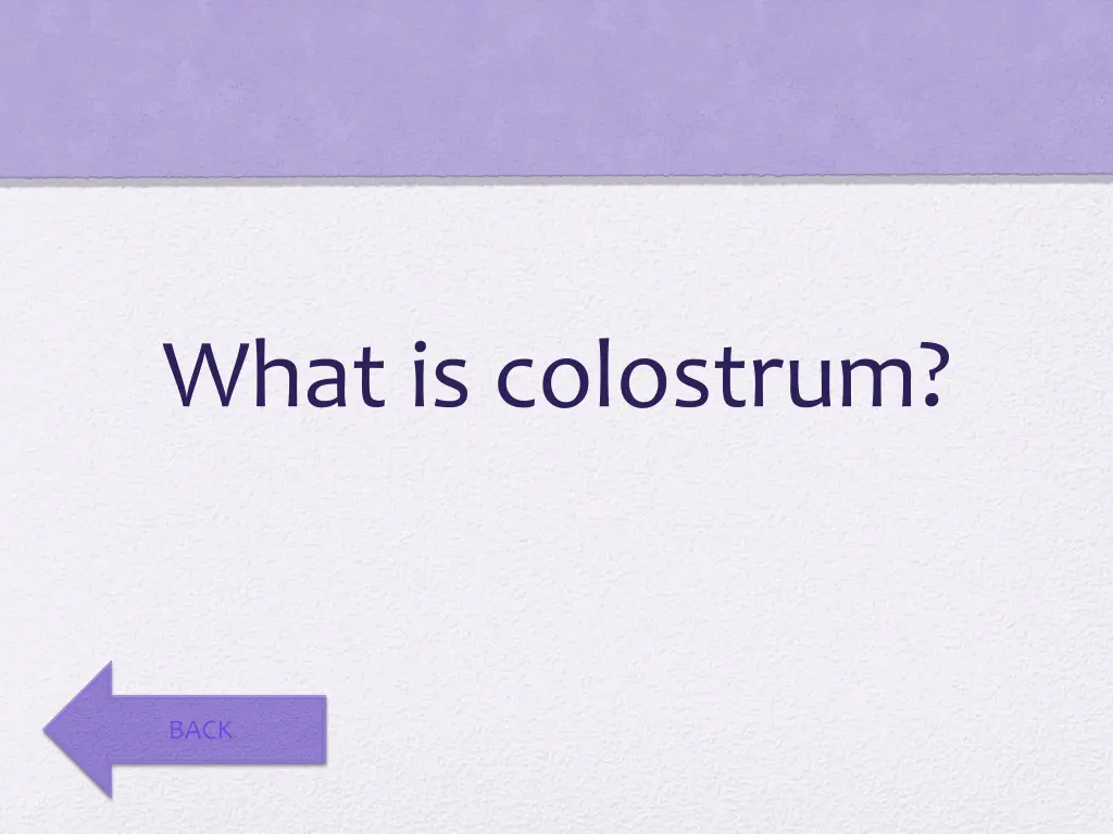 what is colostrum