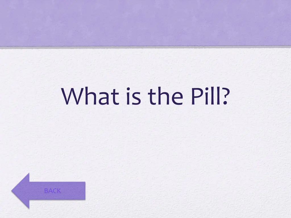 what is the pill