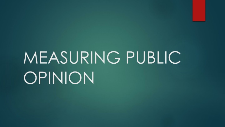 measuring public opinion