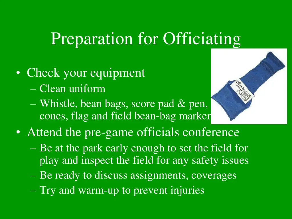 preparation for officiating