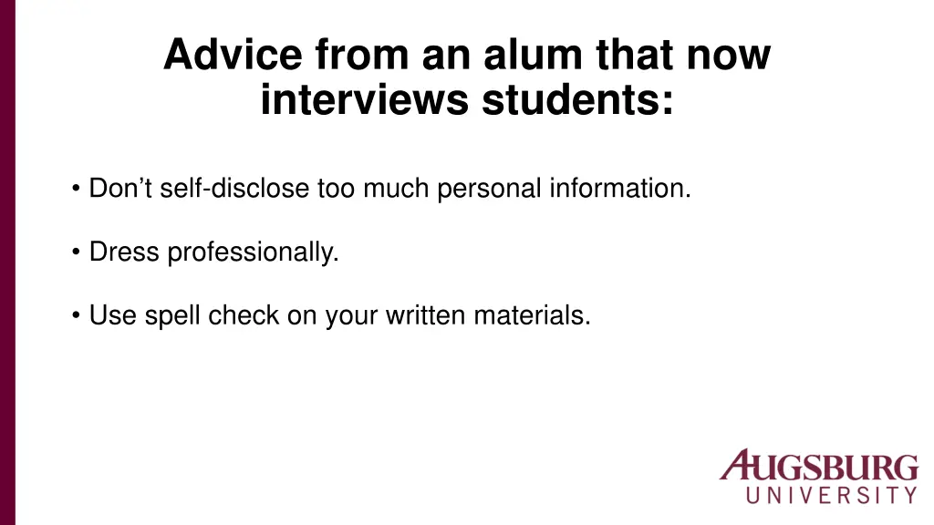 advice from an alum that now interviews students