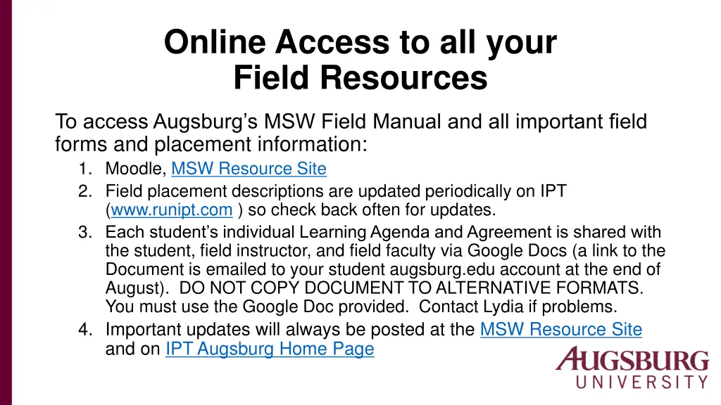 online access to all your field resources