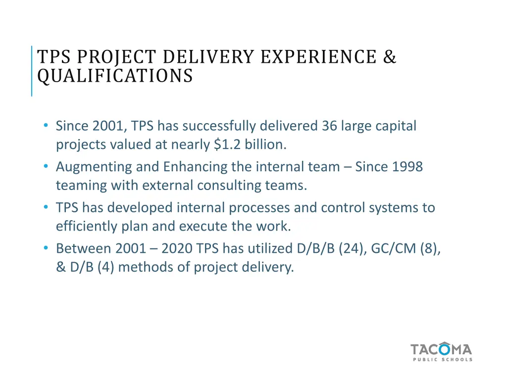 tps project delivery experience qualifications