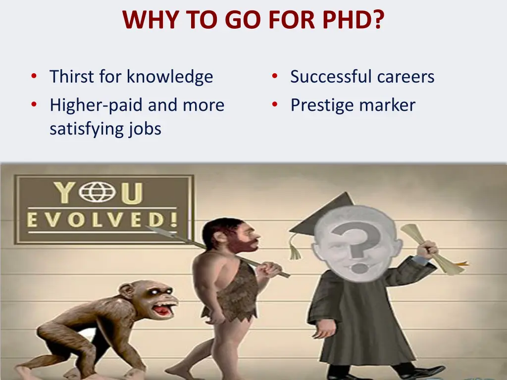 why to go for phd