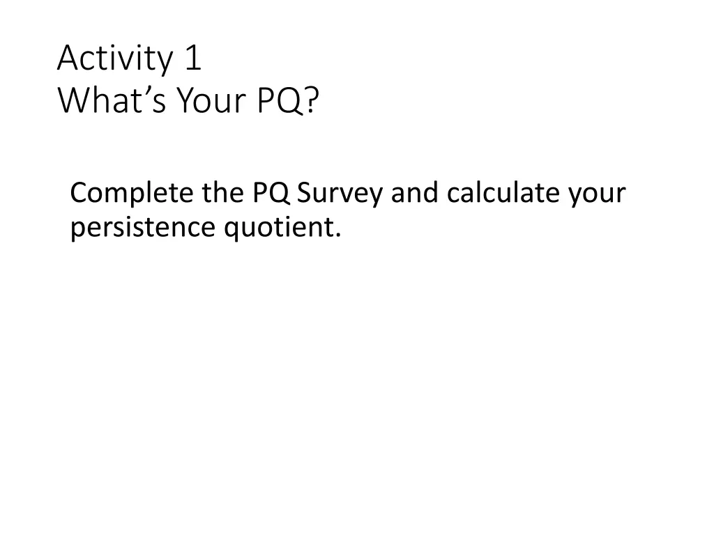 activity 1 what s your pq