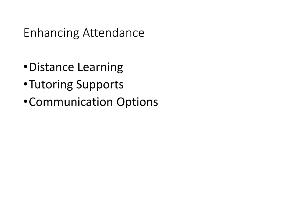 enhancing attendance