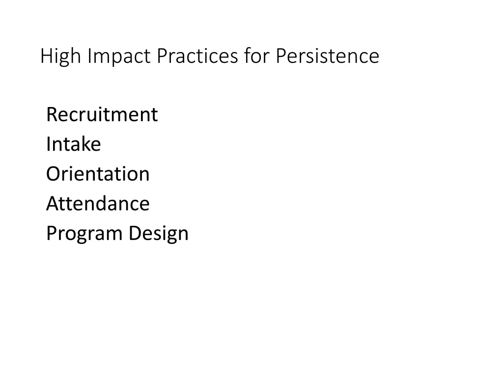 high impact practices for persistence