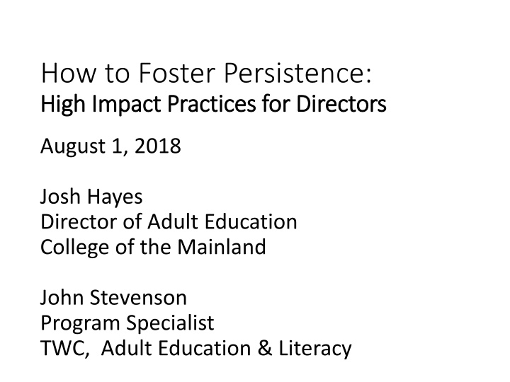 how to foster persistence high impact practices