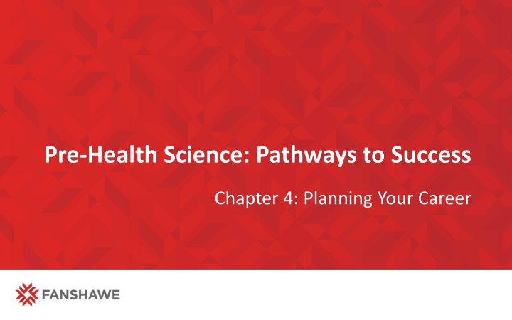 pre health science pathways to success