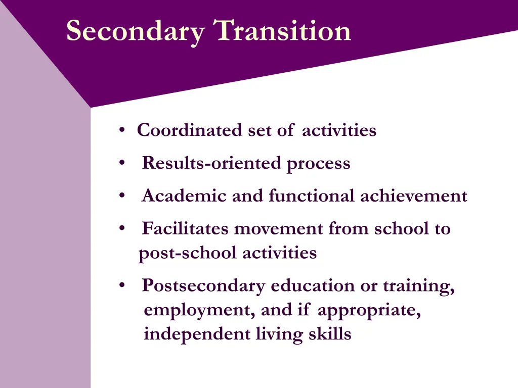 secondary transition