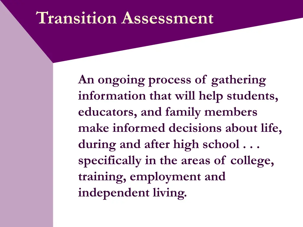 transition assessment