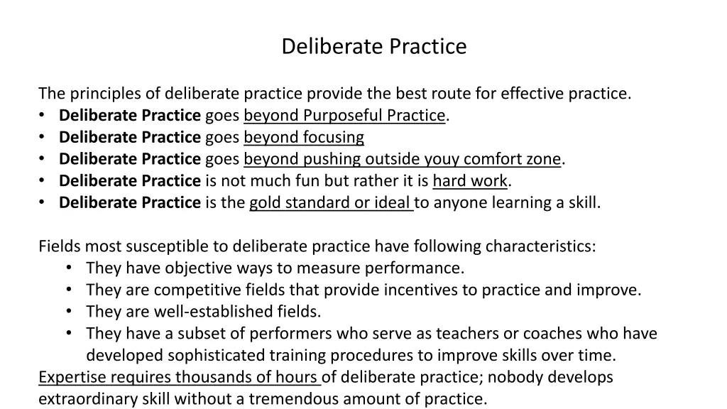 deliberate practice