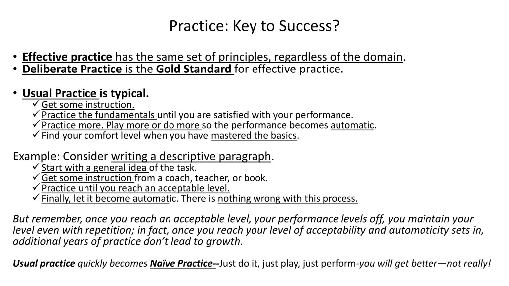 practice key to success